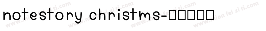 notestory christms字体转换
